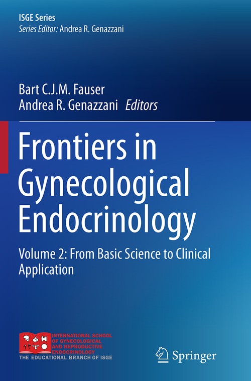 Frontiers in Gynecological Endocrinology by Bart Cjm Fauser ISBN 9783319355573