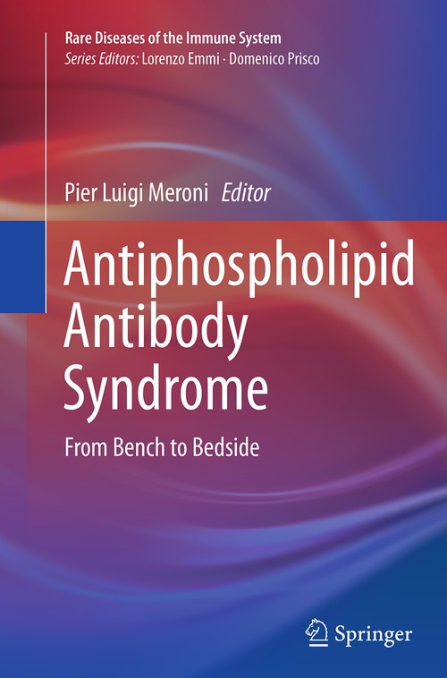 Antiphospholipid Antibody Syndrome by Pier Luigi Meroni ISBN 9783319357102
