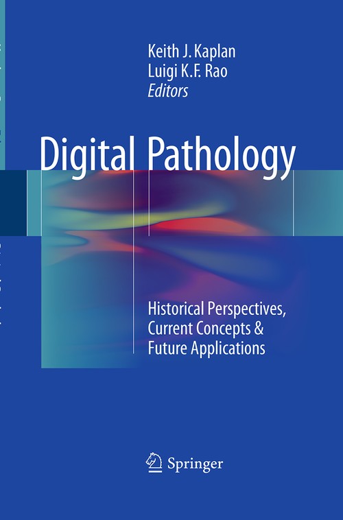 Digital Pathology by Keith J Kaplan ISBN 9783319357362