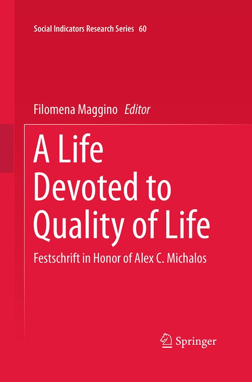 A Life Devoted to Quality of Life by Filomena Maggino ISBN 9783319358277