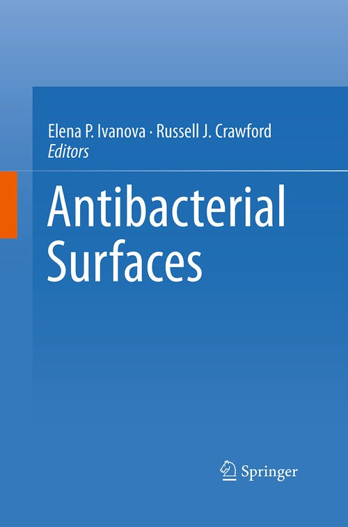 Antibacterial Surfaces by Elena Ivanova ISBN 9783319360003