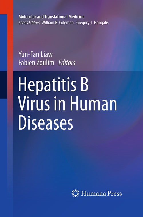 Hepatitis B Virus in Human Diseases by Yun-Fan Liaw ISBN 9783319363080