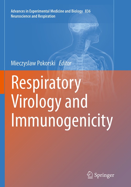 Respiratory Virology and Immunogenicity by Mieczyslaw Pokorski ISBN 9783319363691