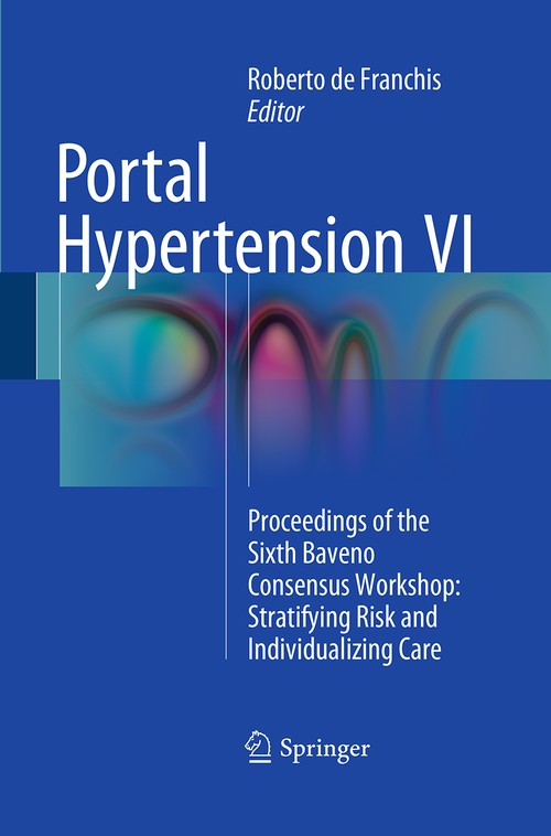 Portal Hypertension VI by Roberto De Franchis ISBN 9783319367118