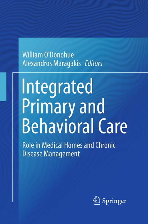 Integrated Primary and Behavioral Care by William O'donohue ISBN 9783319371146