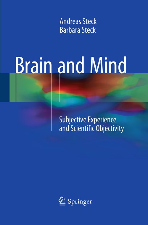 Brain and Mind by Andreas Steck ISBN 9783319372396