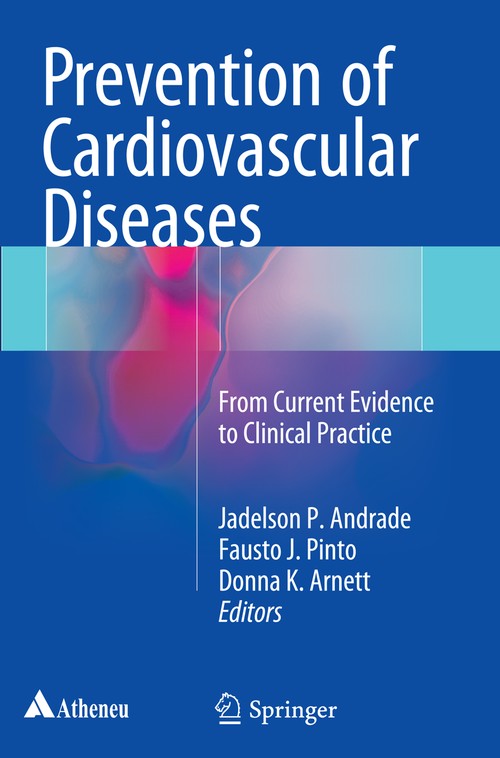 Prevention of Cardiovascular Diseases by Jadelson Andrade ISBN 9783319374109
