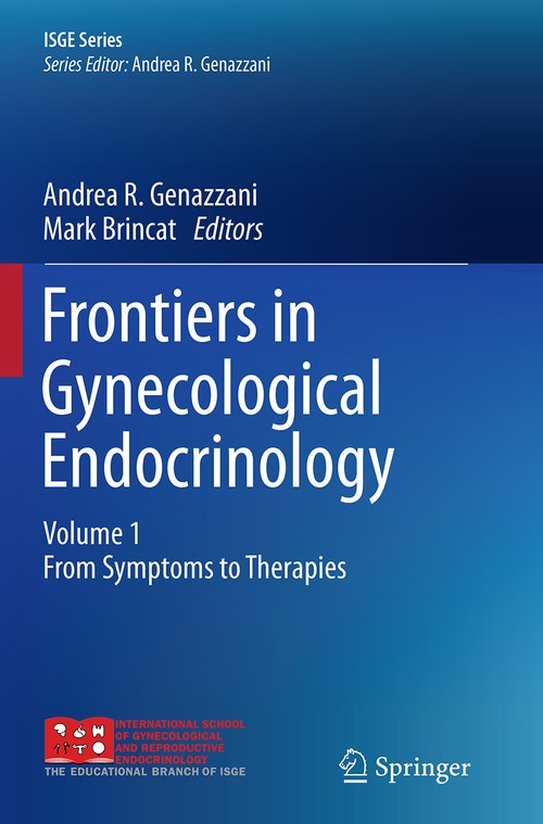 Frontiers in Gynecological Endocrinology by Andrea R Genazzani ISBN 9783319380223