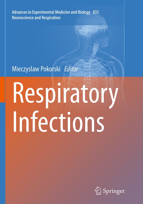 Respiratory Infections by Mieczyslaw Pokorski ISBN 9783319384917