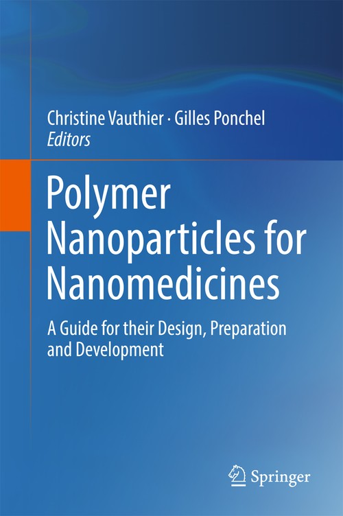 Polymer Nanoparticles for Nanomedicines by Christine Vauthier ISBN 9783319414195