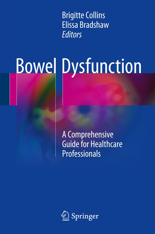 Bowel Dysfunction by Brigitte Collins ISBN 9783319432120
