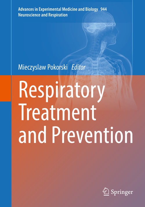 Respiratory Treatment and Prevention by Mieczyslaw Pokorski ISBN 9783319444871