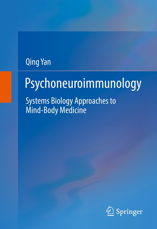 Psychoneuroimmunology by Qing Yan ISBN 9783319451091