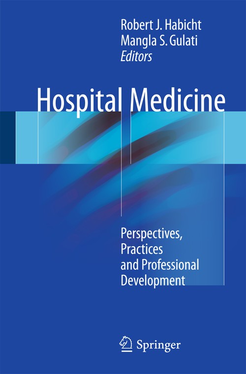 Hospital Medicine by Robert J Habicht ISBN 9783319490908