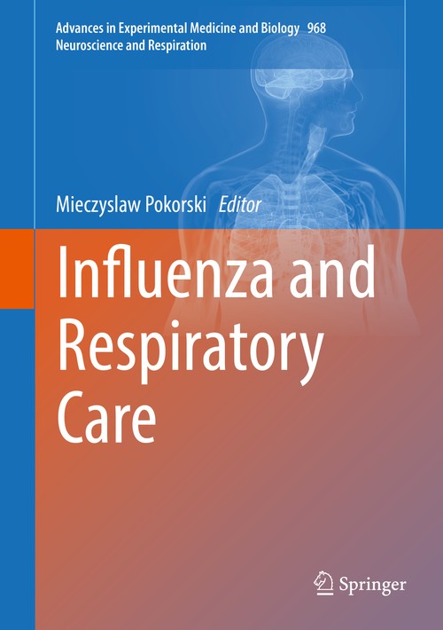 Influenza and Respiratory Care by Mieczyslaw Pokorski ISBN 9783319517117
