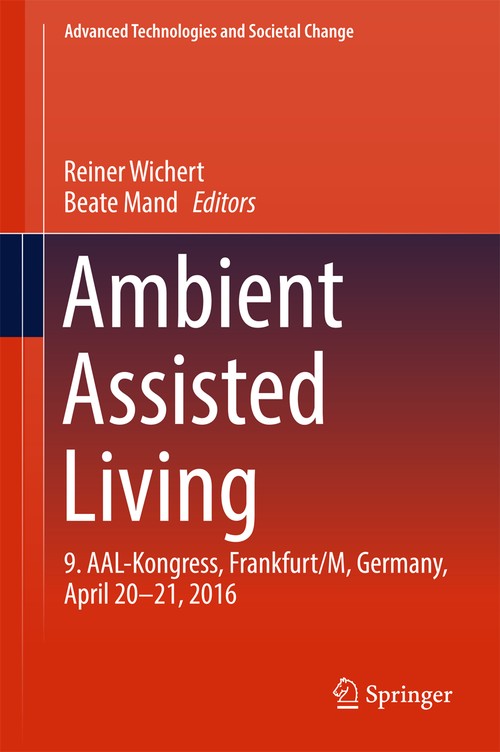 Ambient Assisted Living by Reiner Wichert