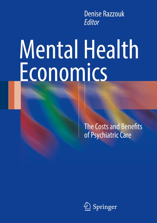 Mental Health Economics by Denise Razzouk ISBN 9783319552651