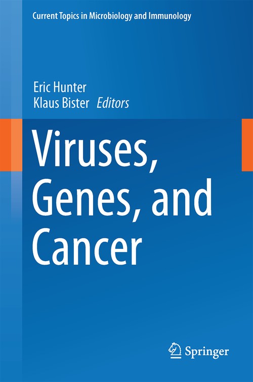 Viruses, Genes, and Cancer by Eric Hunter ISBN 9783319618036