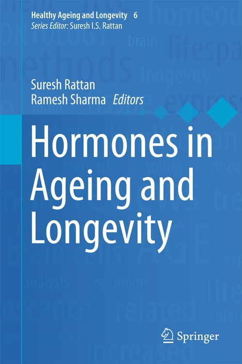 Hormones in Ageing and Longevity by Suresh Rattan ISBN 9783319630007