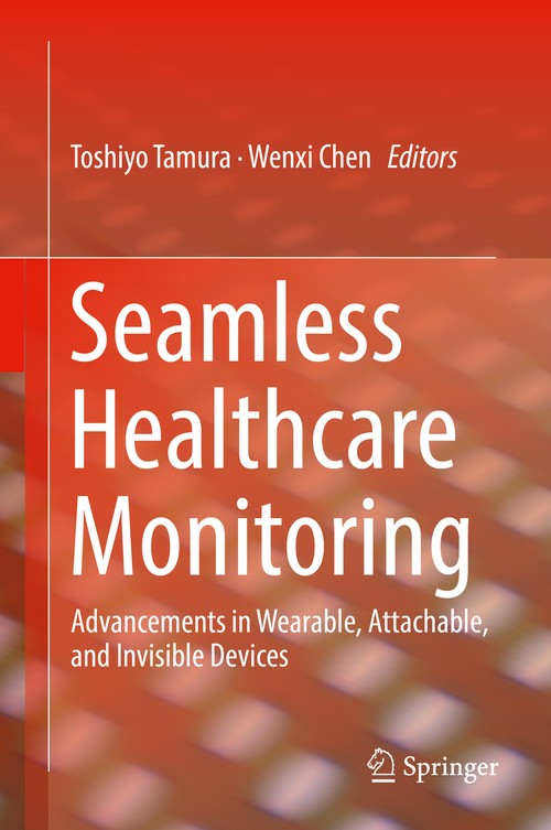Seamless Healthcare Monitoring by Toshiyo Tamura ISBN 9783319693613