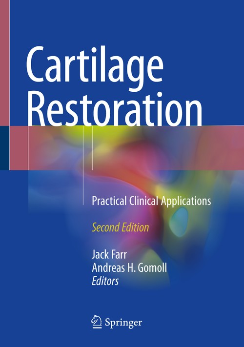 Cartilage Restoration by Jack Farr ISBN 9783319771519