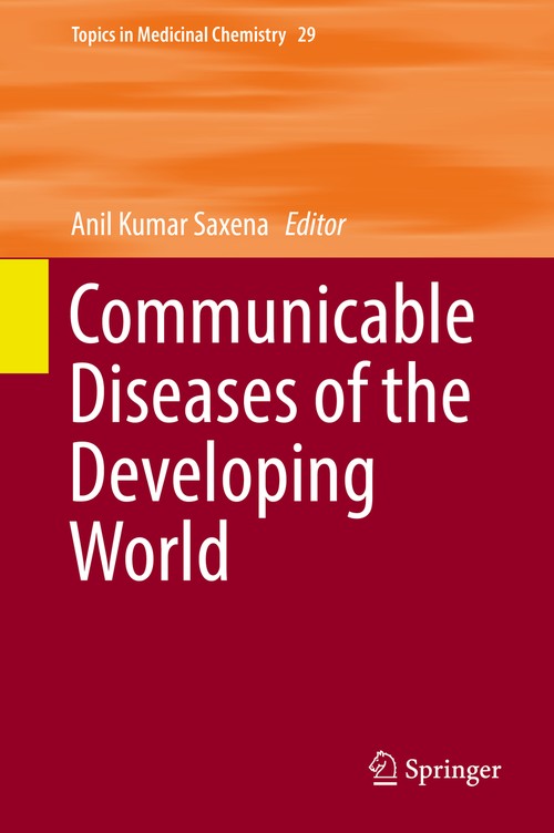 Communicable Diseases of the Developing World by Anil Kumar Saxena ISBN 9783319782522
