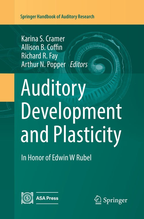 Auditory Development and Plasticity by Karina S Cramer ISBN 9783319793474
