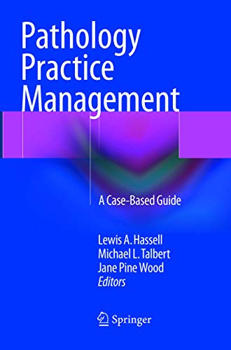 Pathology Practice Management by Lewis A Hassell ISBN 9783319794396