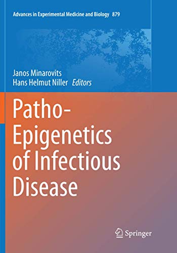 Patho-Epigenetics of Infectious Disease by Janos Minarovits ISBN 9783319796697
