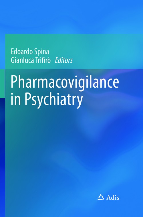 Pharmacovigilance in Psychiatry by Edoardo Spina ISBN 9783319796703