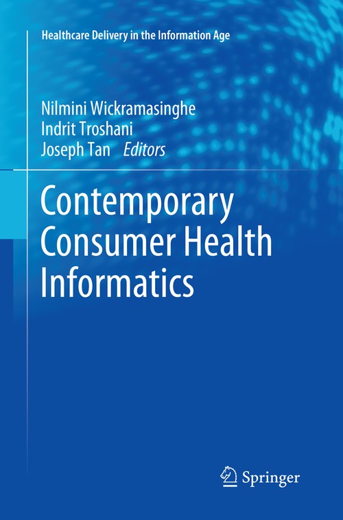 Contemporary Consumer Health Informatics by Nilmini Wickramasinghe ISBN 9783319798684