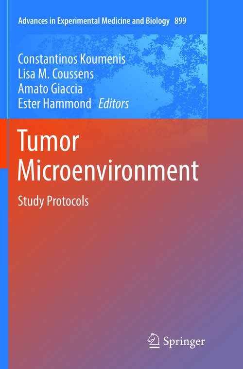 Tumor Microenvironment by Constantinos Koumenis ISBN 9783319799933