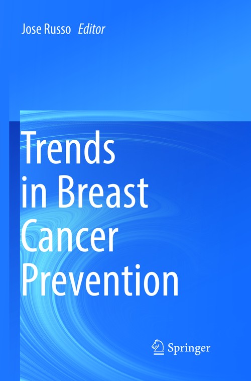 Trends in Breast Cancer Prevention by Jose Russo ISBN 9783319800806
