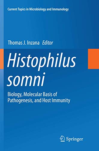 Histophilus somni by Thomas J Inzana ISBN 9783319805986