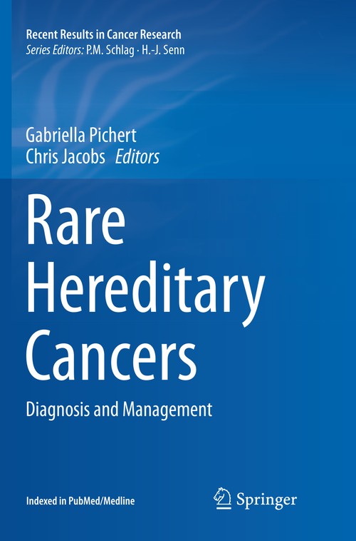 Rare Hereditary Cancers by Gabriella Pichert ISBN 9783319807027