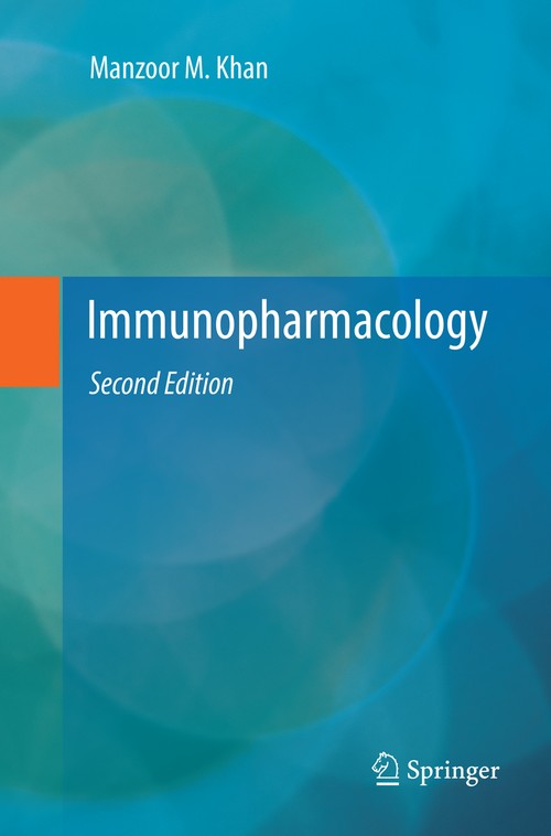 Immunopharmacology by Manzoor M Khan ISBN 9783319807683