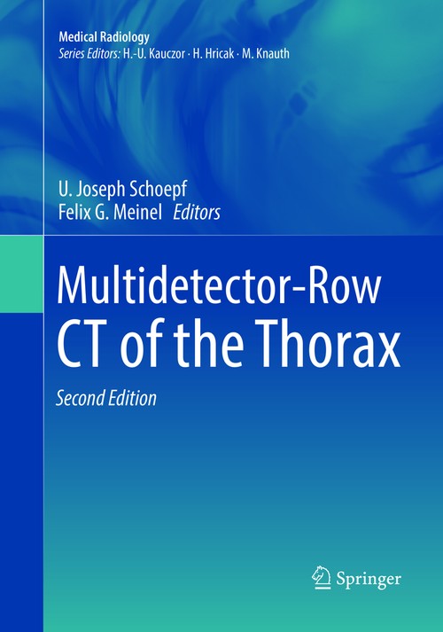 Multidetector-Row CT of the Thorax by U Joseph Schoepf ISBN 9783319807881
