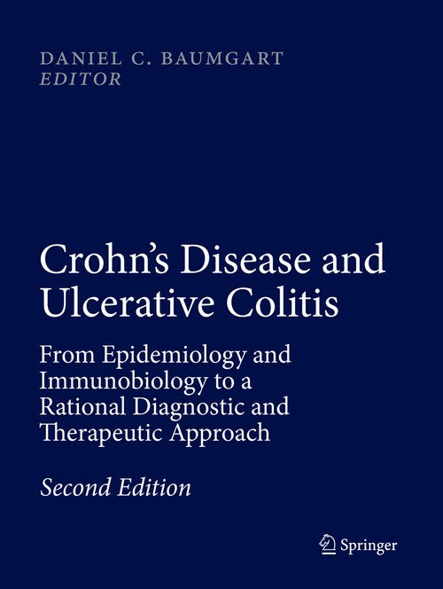 Crohn's Disease and Ulcerative Colitis by Daniel C Baumgart ISBN 9783319815770
