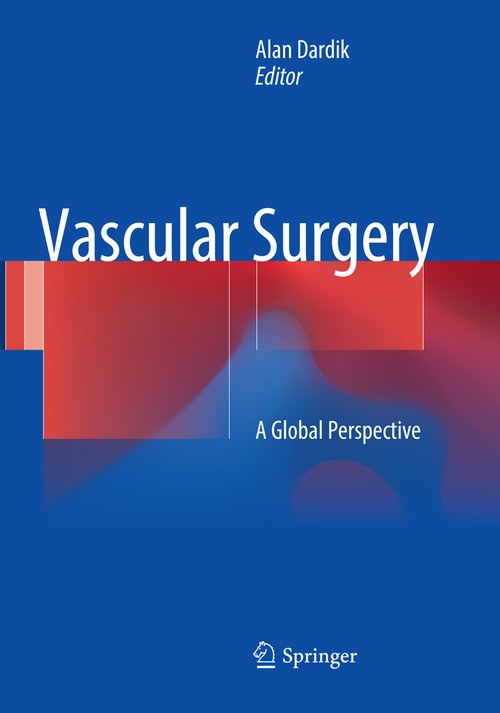 Vascular Surgery by Alan Dardik ISBN 9783319815909