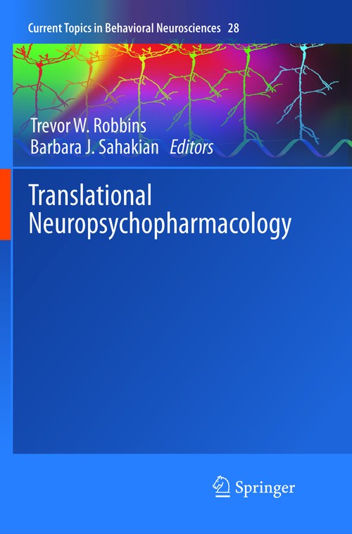 Translational Neuropsychopharmacology by Trevor W Robbins ISBN 9783319816302