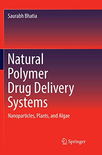 Natural Polymer Drug Delivery Systems by Saurabh Bhatia ISBN 9783319822747