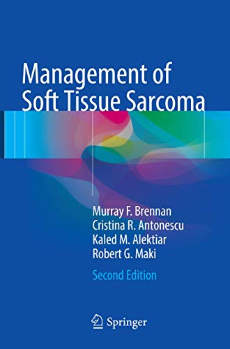 Management of Soft Tissue Sarcoma by Murray F Brennan ISBN 9783319824604