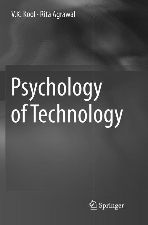 Psychology of Technology by Vk Kool ISBN 9783319832708