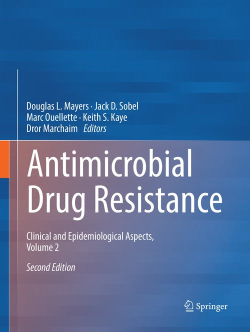 Antimicrobial Drug Resistance by Douglas L Mayers ISBN 9783319836959
