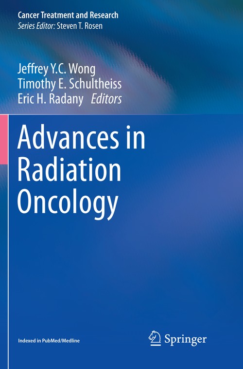 Advances in Radiation Oncology by Jeffrey Yc Wong ISBN 9783319850986