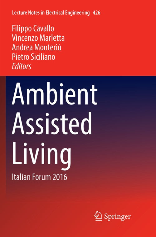 Ambient Assisted Living by Filippo Cavallo ISBN 9783319853628