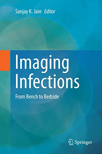 Imaging Infections by Sanjay K Jain ISBN 9783319854335