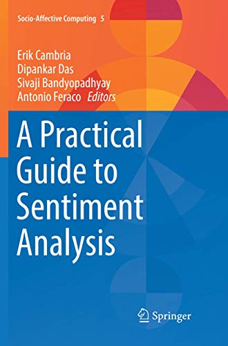 A Practical Guide to Sentiment Analysis by Erik Cambria