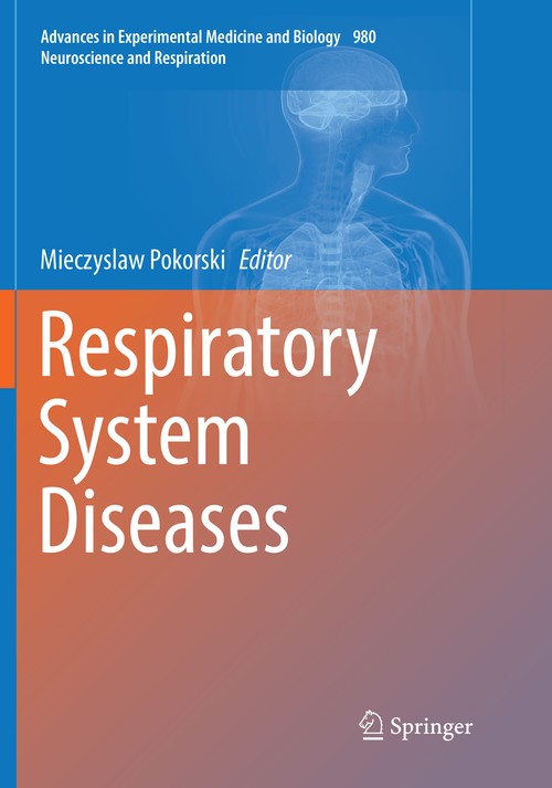 Respiratory System Diseases by Mieczyslaw Pokorski ISBN 9783319866376