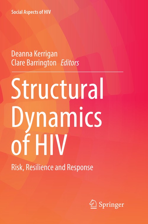 Structural Dynamics of HIV by Deanna Kerrigan ISBN 9783319875774